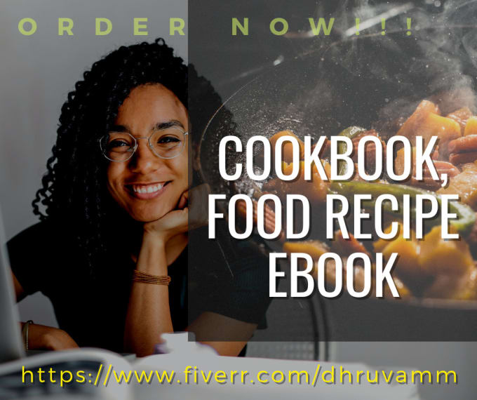 I will write top quality cookbooks, food recipes, cookbook, recipe book ...