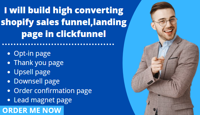 I will build high converting shopify sales funnel,landing page in clickfunnel, FiverrBox