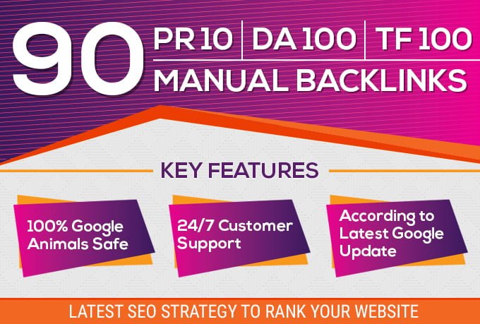 I will manual 90 SEO backlinks on pr10, da100, tf100 unique domains, FiverrBox