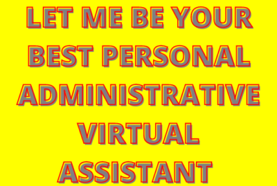 I will be your best personal administrative virtual assistant, FiverrBox