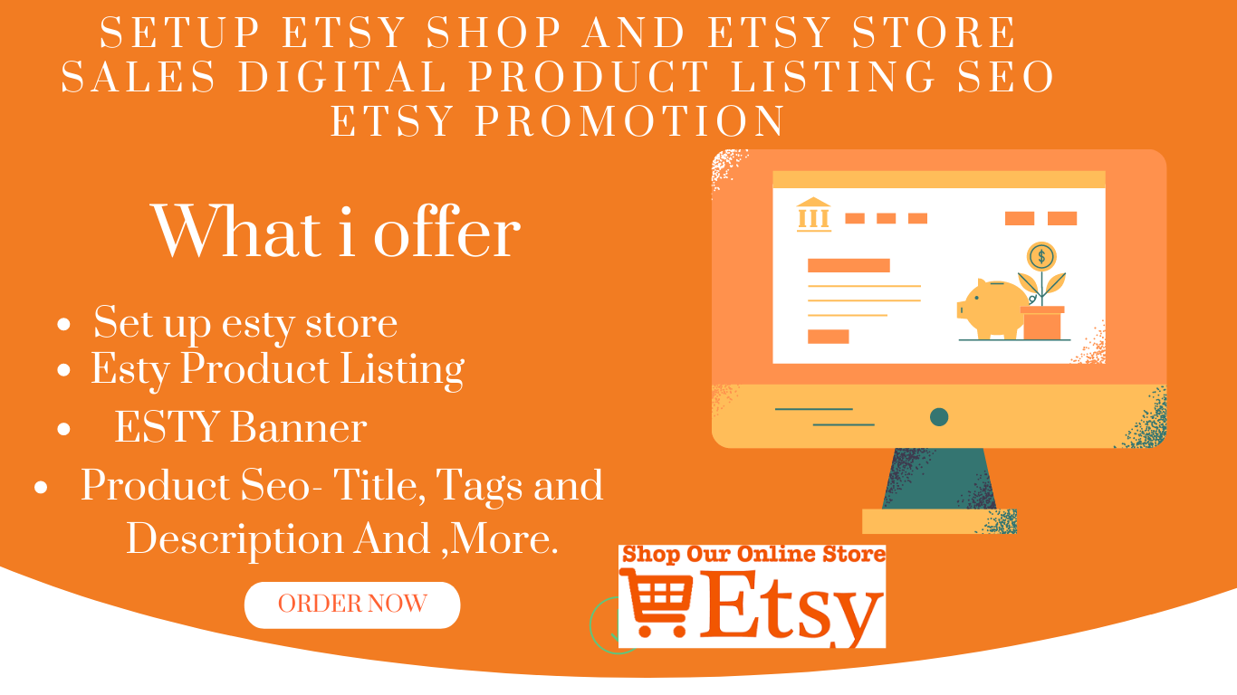 I will setup etsy shop and etsy store sales digital product listing SEO etsy promotion, FiverrBox