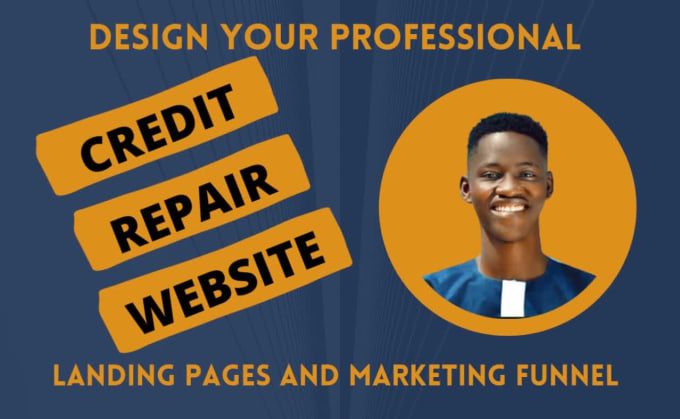 I will build credit repair website, credit repair landing page, marketing funnel, FiverrBox