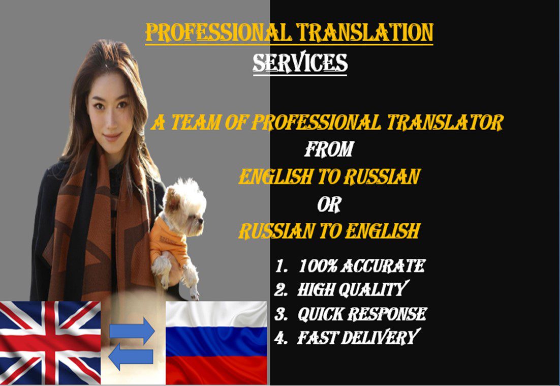 I will translate english to russian or russian to english professionally, FiverrBox