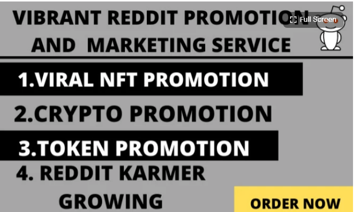 I will do nft promotion, promote your nft, using nft reddit prom0tion and nft marketing, FiverrBox