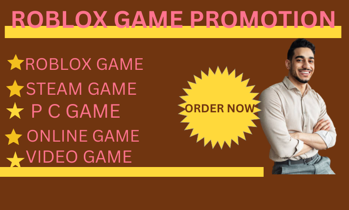Do organic steam game promotion, video game promotion, roblox game