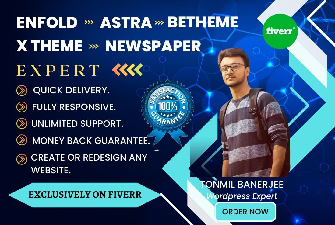 I will be your expert for enfold, betheme, astra, newspaper and any websites, FiverrBox