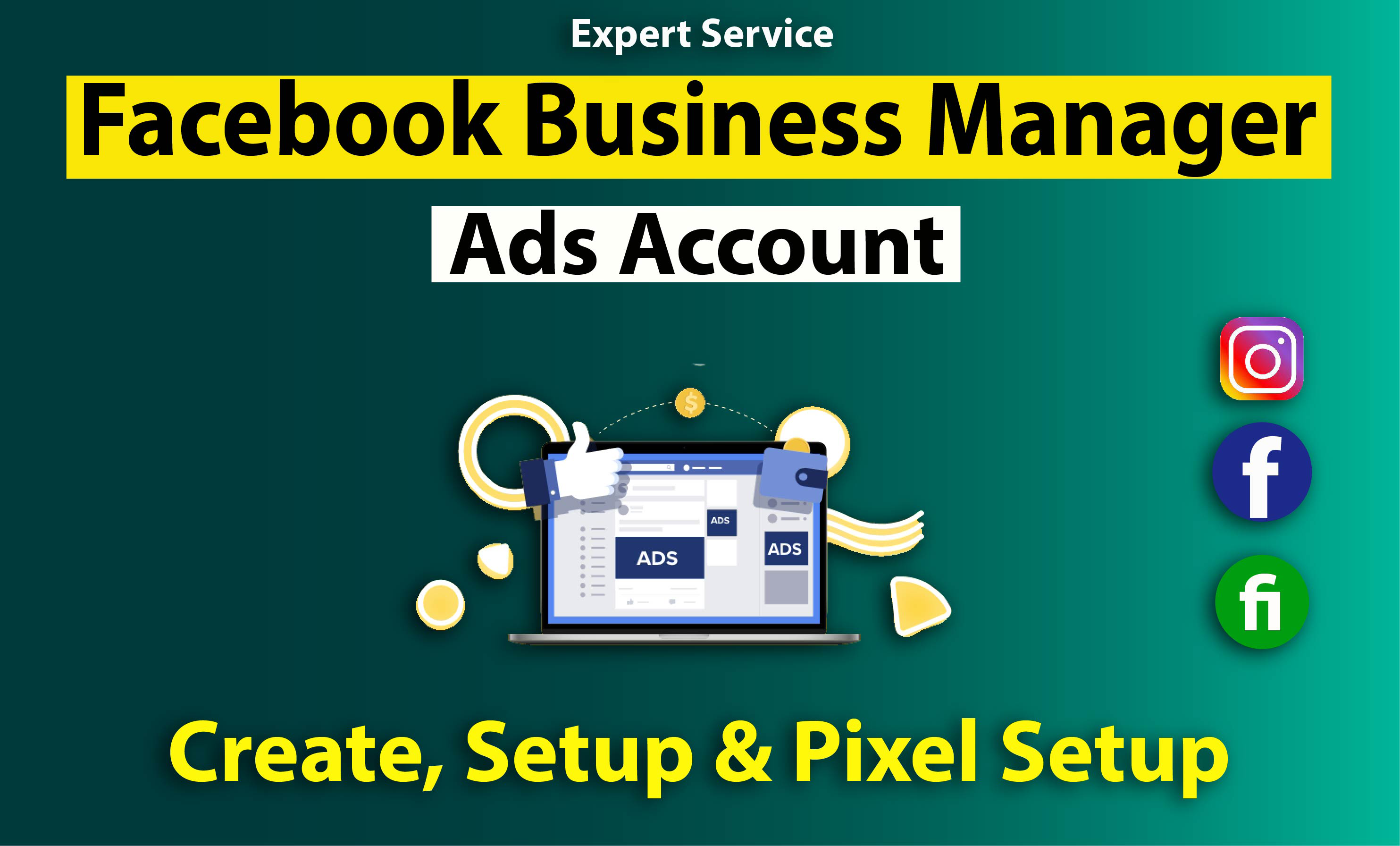 I will create facebook business manager, ads account and fix pixel issue, FiverrBox