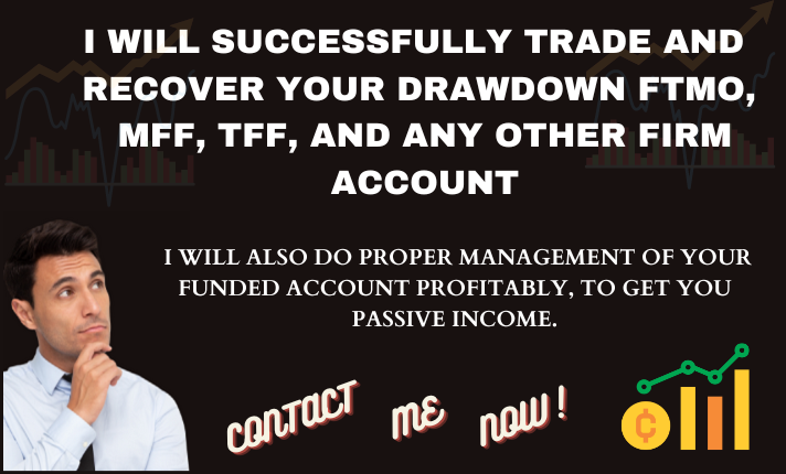I will successfully trade your ftmo mff tff blufx phases and get you live account, FiverrBox