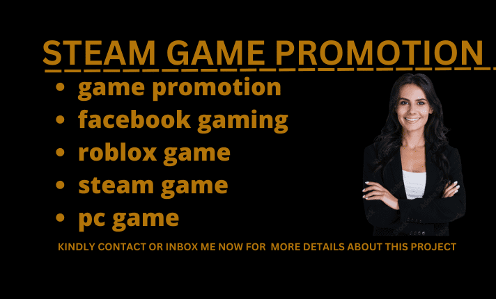 I will promote roblox game, steam game, video games, pc game to thousands of audiences, FiverrBox